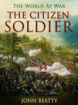 The World At War - The Citizen-Soldier