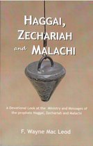 Light To My Path Devotional Commentary Series - Haggai, Zechariah and Malachi