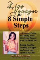 Live Younger in 8 Simple Steps