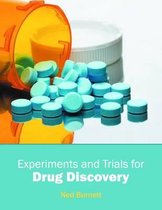 Experiments and Trials for Drug Discovery