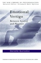 The New Library of Psychoanalysis- Emotional Vertigo
