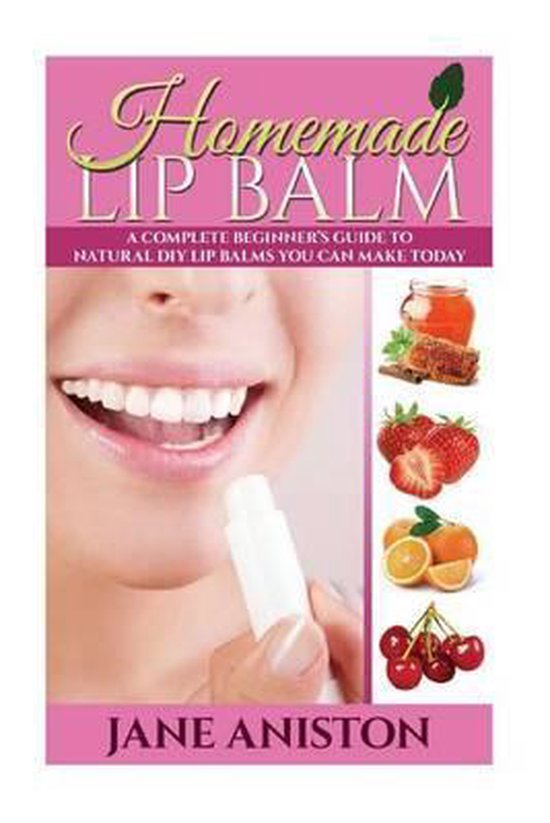 Homemade Lip Balm - cover