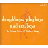 Doughboys, Playboys and Cowboys: The Golden Years of Western Swing