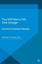 INSEAD Business Press - You Will Meet a Tall, Dark Stranger