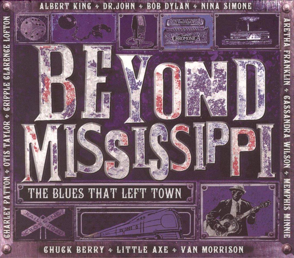 Beyond Mississippi: The Blues That Left Town