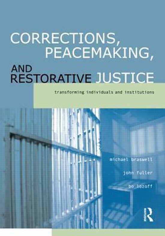 Corrections, Peacemaking, and Restorative Justice - cover