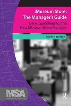 Museum Store Association - Museum Store: The Manager's Guide
