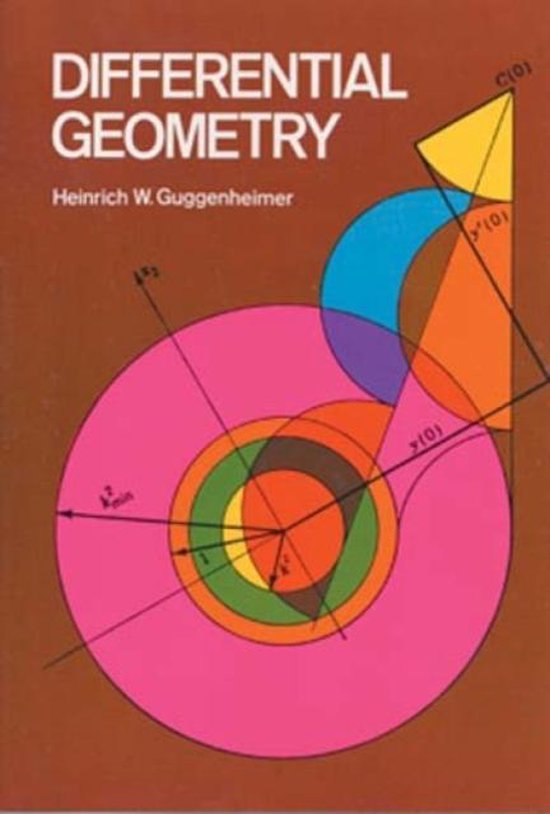 Differential Geometry, Heinrich W Guggenheimer 9780486634333 Boeken bol