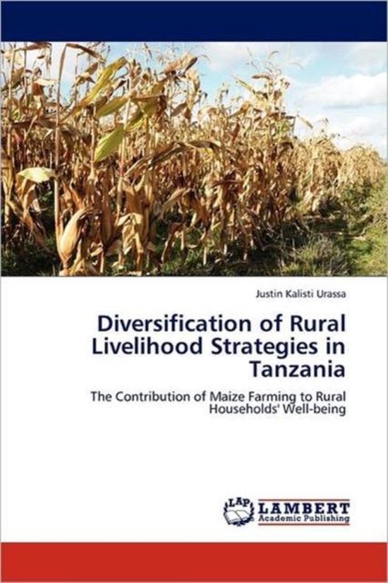 Diversification of Rural Livelihood Strategies in Tanzania, Justin ...