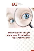 Omn.Univ.Europ.- D�coupage Et Analyse Faciale Pour La D�tection de l'Hypovigilance