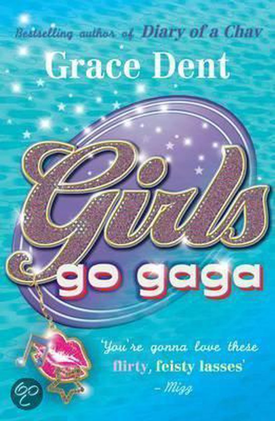 Boek 'Girls go gaga' van Grace Dent. Paarse glinsterende titel op een blauwe achtergrond met waterdruppels.
