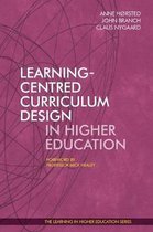 Learning in Higher Education- Learning-Centred Curriculum Design in Higher Education