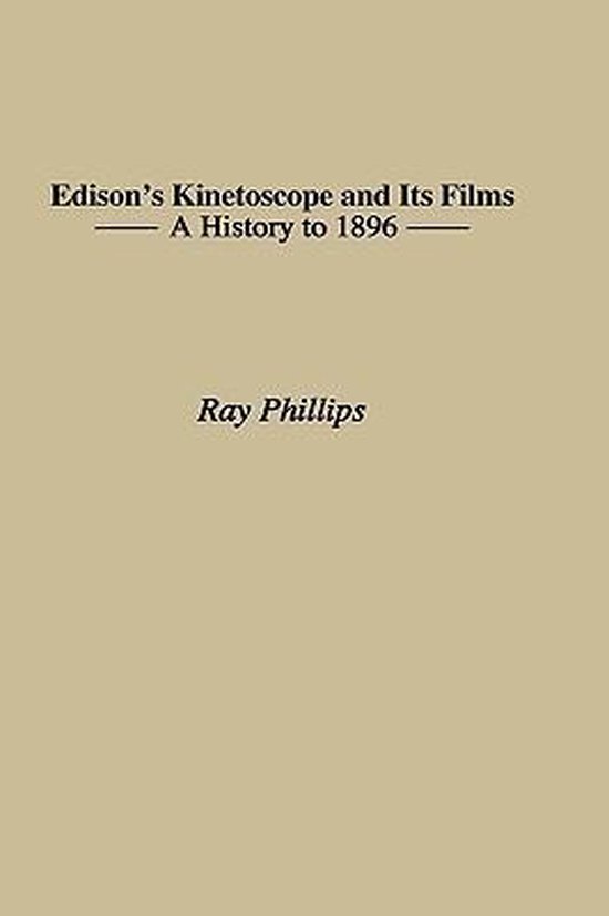 Contributions to the Study of Popular Culture- Edison's Kine ... - cover