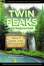 Popular Culture and Philosophy 119 - Twin Peaks and Philosophy