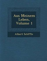 Aus Meinem Leben, Volume 1