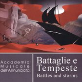 Battaglie e Tempeste (Battles and Storms)