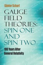 Dover Books on Physics - Gauge Field Theories: Spin One and Spin Two