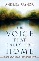 The Voice That Calls You Home