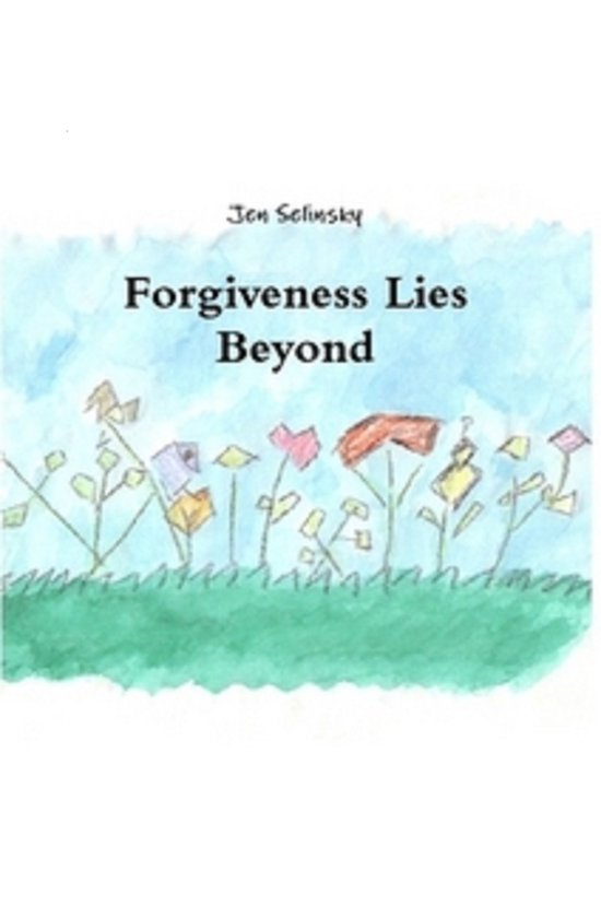 Forgiveness Lies Beyond - cover
