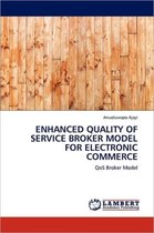 ENHANCED QUALITY OF SERVICE BROKER MODEL FOR  ELECTRONIC COMMERCE