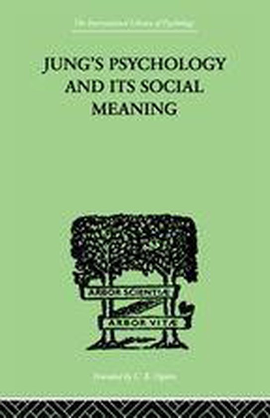 Jung's Psychology and its Social Meaning - cover