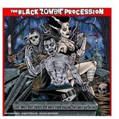 Black Zombie Procession - We Have Dirt Under Our Nails From Digging This Hole We're In (CD)
