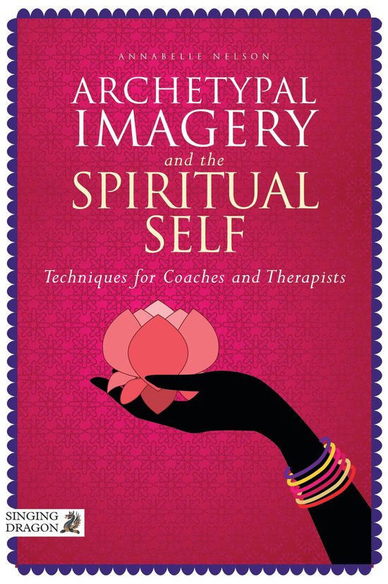 Archetypal Imagery and the Spiritual Self - cover