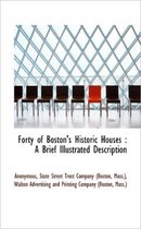 Forty of Boston's Historic Houses