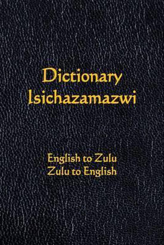 bol-dictionary-english-to-zulu-zulu-to-english-isichazamazwi