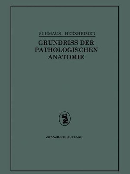 Grundriss Der Pathologischen Anatomie