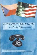 A Phone Call from Prague