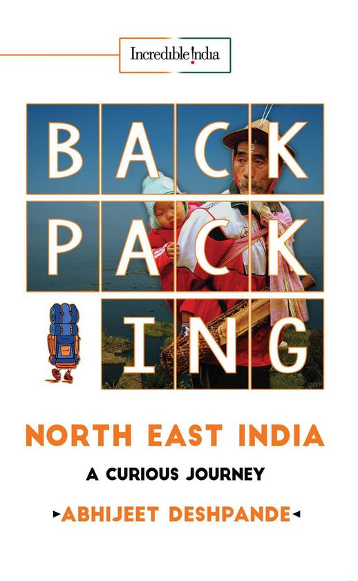 Backpacking North East India