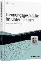 Trennungsgespräche im Unternehmen - inkl. eBook und Arbeitshilfen online