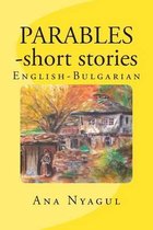 PARABLES - short stories: English - Bulgarian