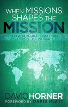 When Missions Shapes the Mission