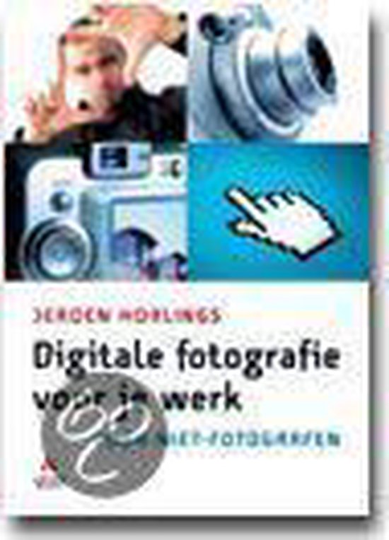Cover van het boek 'Digitaal fotograferen voor je werk'