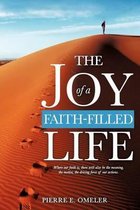 The Joy of a Faith-Filled Life