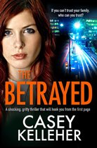 Byrne Family trilogy 1 - The Betrayed