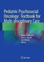Pediatric Psychosocial Oncology: Textbook for Multi-disciplinary Care