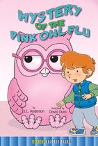 Rourke's Mystery Chapter Books - Mystery of the Pink Owl Flu