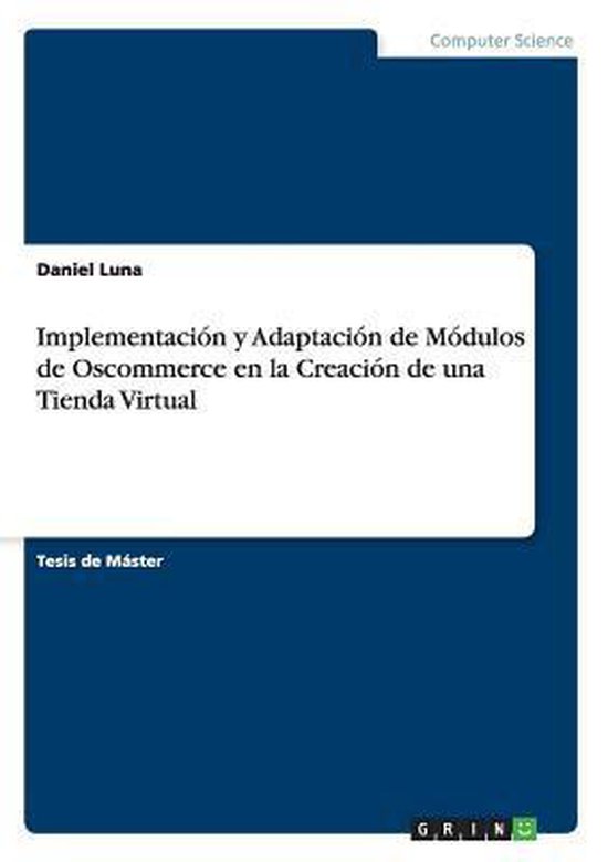 Implementacion y Adaptacion de Modulos de Oscommerce en la C ... - cover