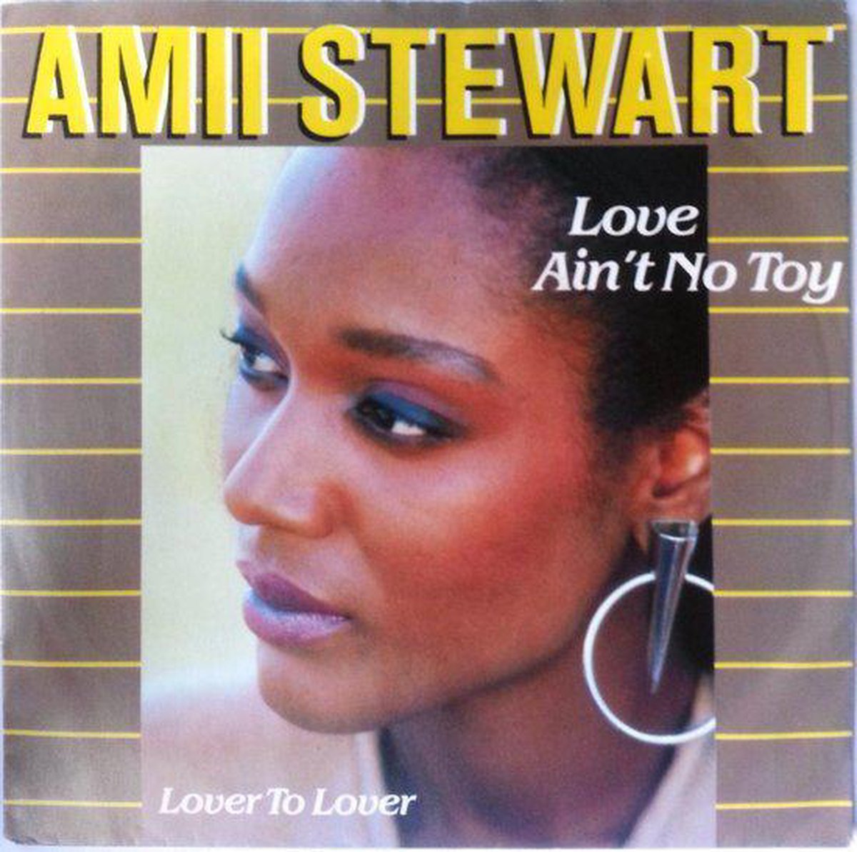 Love Ain'T No Toy - Amii Stewart