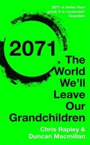 2071 World We'll Leave Our Grandchildren