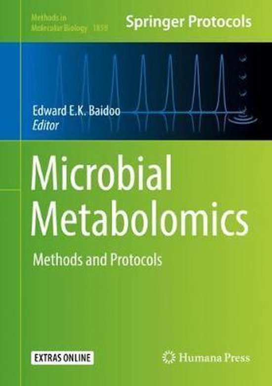 Methods In Molecular Biology Microbial Metabolomics 9781493987566