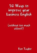 50 Ways to improve your business English
