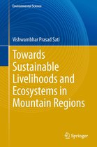 Environmental Science and Engineering - Towards Sustainable Livelihoods and Ecosystems in Mountain Regions