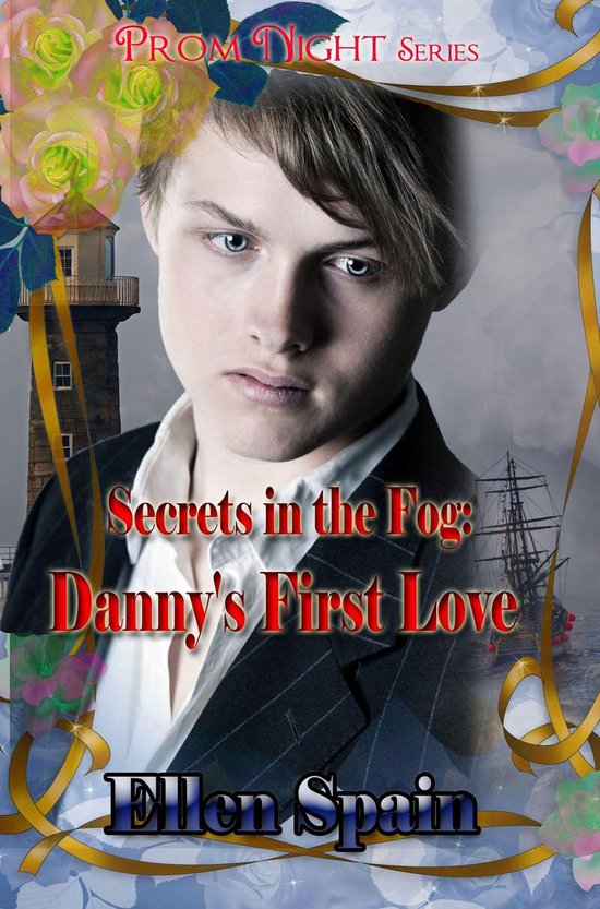 Secrets in the Fog: Danny's First Love - cover