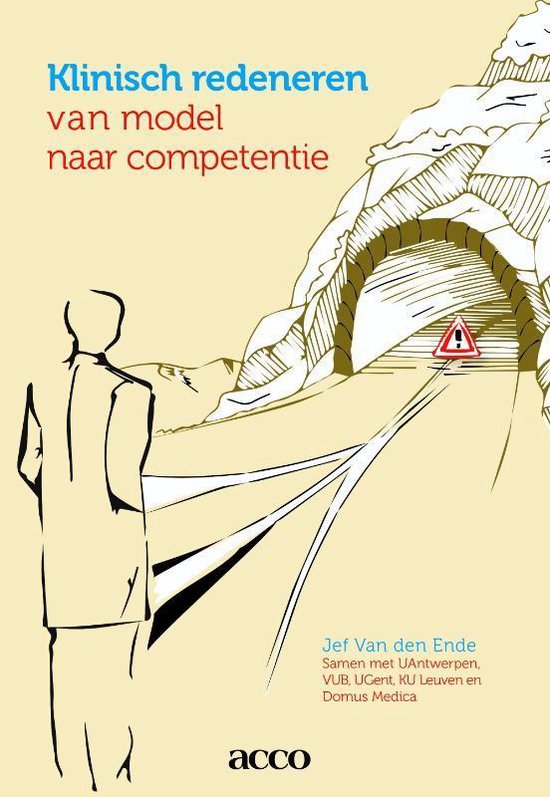 Couverture de livre avec le titre "Klinisch redeneren van model naar competentie" en lettres bleues et rouges. Une silhouette regarde un tunnel.