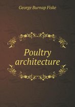 Poultry architecture