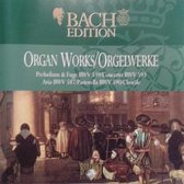 Bach - Organ Works / Orgelwerke